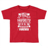 My Aunt Is Totally My Most Favorite Guy of All Time in the History of Toddler T-shirt