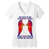 my dad is my angel Women's V-Neck T-Shirt