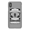 Never Underestimate the Strength of a Melanoma Cancer Warrior iPhoneX