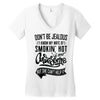 Don't Be Jealous I Know My Wife Is Smokin' Hot but She Can't Help It Women's V-Neck T-Shirt