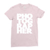 gift for photographer Ladies Fitted T-Shirt
