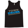 town drunk Tank Top