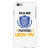 police mom  i rised mine iPhone 6 Plus/6s Plus Case