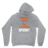 pumpkin spice and everything spooky Unisex Hoodie