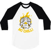 no chill 3/4 Sleeve Shirt