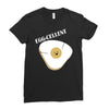 egg cellent Ladies Fitted T-Shirt