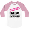 feminism 3/4 Sleeve Shirt