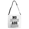 no bitch ass ness Adjustable Strap Totes