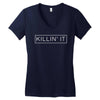 killin' it Women's V-Neck T-Shirt