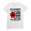 as a scorpio i have 3 sides Ladies Fitted T-Shirt