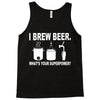 i brew beer what's your superpower Tank Top