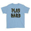 Play Hard Youth Tee