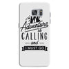 adventure calling and i must go woods ex Samsung Galaxy S7