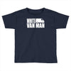 white van man funny Toddler T-shirt