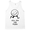 will run for pizza Tank Top