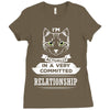 I Am Cat Actually In A Very Commited Relationship Ladies Fitted T-Shirt