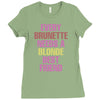 Every Brunette Needs A Blonde Best Friend Ladies Fitted T-Shirt