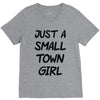 just a small town girl V-Neck Tee
