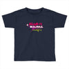 ALWAYS BEAUTIFUL Toddler T-shirt