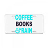 coffee books and rain License Plate