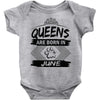 Queens Are Born In June Baby Onesie