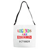 legends are born october Adjustable Strap Totes