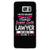 I Never Dreamed I d Grow Up To Be A Super Cute Lawyer But Here I'm Kil Samsung Galaxy S7