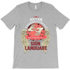 who knows sign language T-Shirt