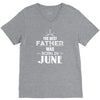 The Best Father Was Born In June V-Neck Tee