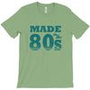 made in the 80s T-Shirt