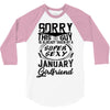 This Guy Is Taken By A Super Sexy January Girlfriend 3/4 Sleeve Shirt