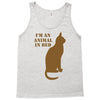 im an animal in bed Tank Top