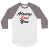 always 3/4 Sleeve Shirt