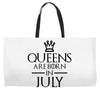 QUEENS ARE BORN IN JULY Weekender Totes