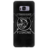 i thought i wanted a career turns out i just out paychecks to go fishi Samsung Galaxy S8 Plus