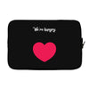 We're Hungry with Heart Laptop sleeve