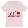 you stole my heart (2) T-Shirt