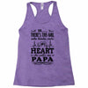 So... There's This Girl Who Kinda Stole My Heart Papa Racerback Tank