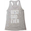 best dad ever Racerback Tank