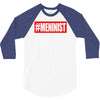 meninist hashtag 3/4 Sleeve Shirt