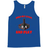 gaming hold and play Tank Top