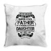 Super Cool Father Of A Freaking Awesome Daughter Throw Pillow