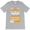 My Daughter Is Super Awesome Her Daddy T-Shirt