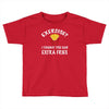exercise vs extra fries Toddler T-shirt