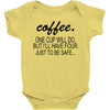 coffee one cuo will do Baby Bodysuit