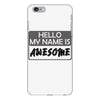my name is awesome iPhone 6 Plus/6S Plus Case