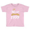 kings are born in 1999 Toddler T-shirt