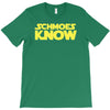 schmoes know T-Shirt