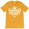 Campers Make the Best Dads T-Shirt