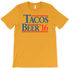tacos  beer '16 T-Shirt
